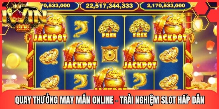 Quay Thưởng May Mắn Online - Trải Nghiệm Slot Hấp Dẫn 16 Quay Thưởng May Mắn Online - Trải Nghiệm Slot Hấp Dẫn